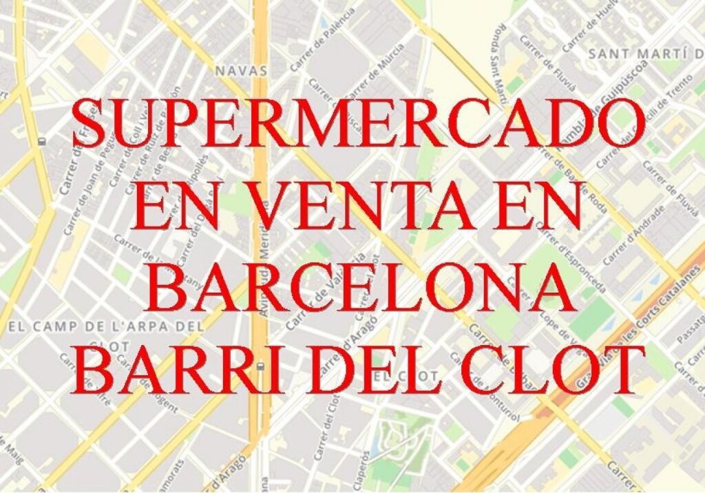 Imagen 1 de BARCELONA. BARRI DEL CLOT. LOCAL PARA SUPERMERCADO EN VENTA.